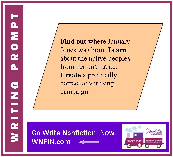 Writing Prompt: Promote Native Peoples from January Jones’ Birth State