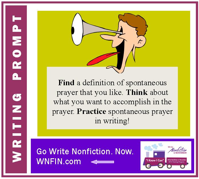 Writing Prompt: Practice Spontaneous Prayer!