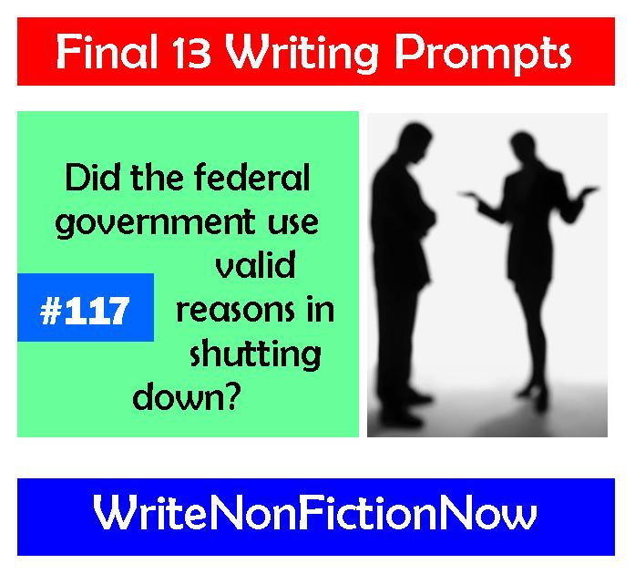 Writing Prompt: Did the Federal Government Have Valid Reasons to Shut Down?