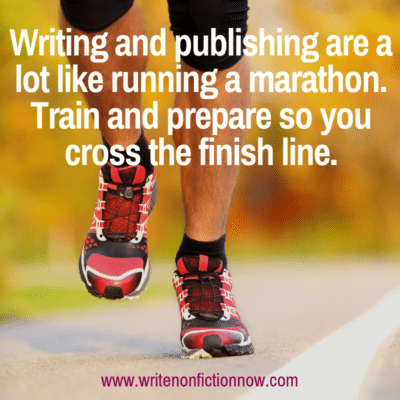 The Writing Marathon: Build Stamina to Cross the Finish Line