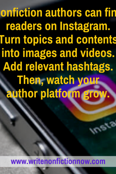 How nonfiction writers and authors use Instagram to build readership