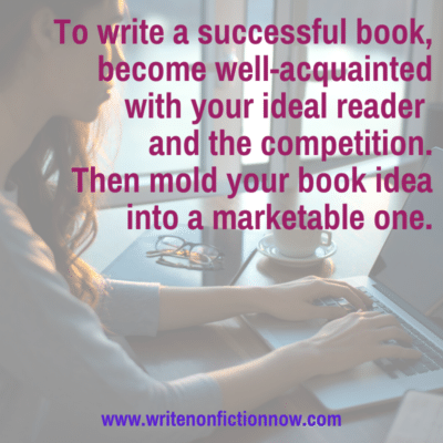 How to Successfully Write a Nonfiction Book (Part 2)