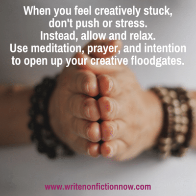 How to Find Writing Ideas using Meditation, Prayer, and Intention